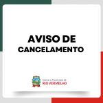 AVISO DE CANCELAMENTO DE DISPENSA DE LICITAÇÃO