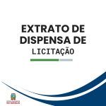 EXTRATO DE DISPENSA DE LICITAÇÃO PROCESSO ADMINISTRATIVO: 001/2026 DISPENSA LICITAÇÃO PRESENCIAL: 001/2026